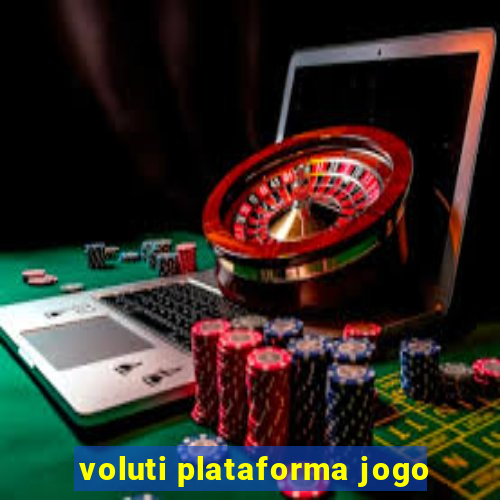 voluti plataforma jogo